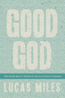 Good God: The One We Want To Believe In But Are Afraid To Embrace