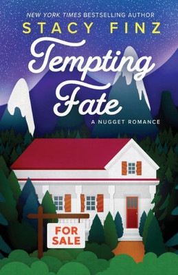 Tempting Fate (A Nugget Romance)