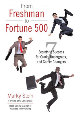 From Freshman To Fortune 500