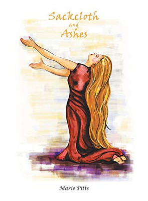 Sackcloth and Ashes - Hardcover