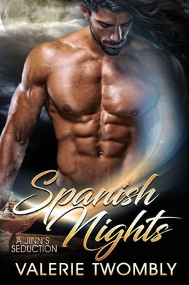 Spanish Nights (Jinn's Seduction)
