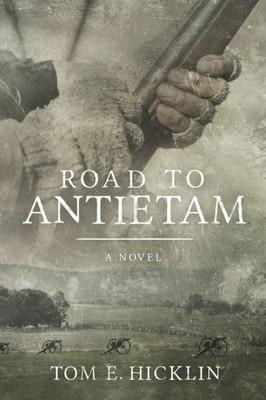 Road To Antietam (Galloway)
