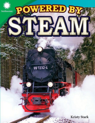 Powered By Steam (Smithsonian Readers)