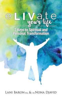 Elivate Your Life