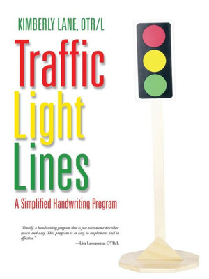 Traffic Light Lines: A Simplified Handwriting Program