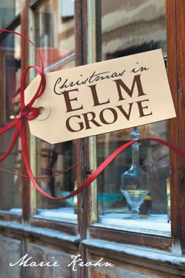 Christmas In Elm Grove