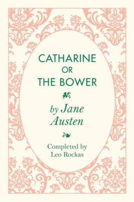 Catharine Or The Bower