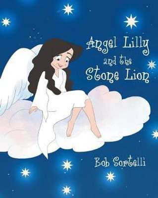 Angel Lilly And The Stone Lion