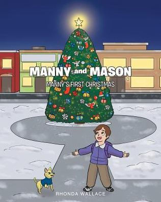 Manny And Mason: Manny's First Christmas