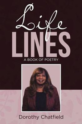 Life Lines: A Book Of Poetry