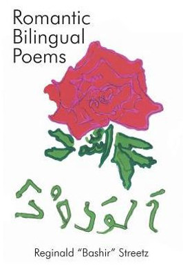 Romantic Bilingual Poems (Multilingual Edition)