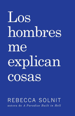 Los Hombres Me Explican Cosas (Spanish Edition)