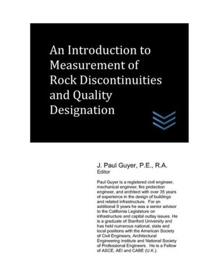 An Introduction To Measurement Of Rock Discontinuities And Quality Designation (Geotechnical Engineering)