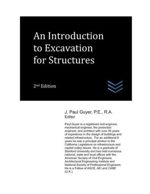 An Introduction To Excavation For Structures (Geotechnical Engineering)