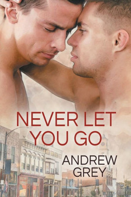 Never Let You Go (2) (Forever Yours)