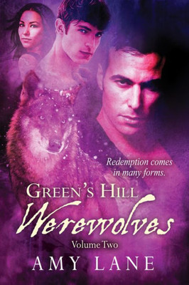 Green's Hill Werewolves, Vol. 2 (Little Goddess)