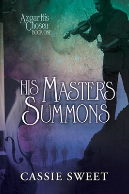 His Master's Summons (1) (Azgarth's Chosen)