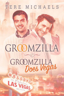 Groomzilla & Groomzilla Does Vegas (2)