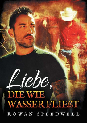 Liebe, Die Wie Wasser Fließt (German Edition)