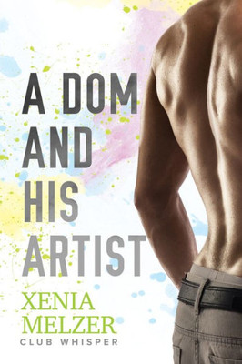 A Dom And His Artist (2) (Club Whisper)