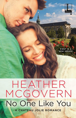 No One Like You (A Chateau Jolie Romance)