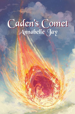 Caden's Comet (4) (The Sun Dragon)