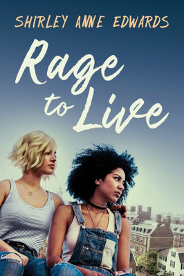 Rage To Live (1) (Finding The Strength)
