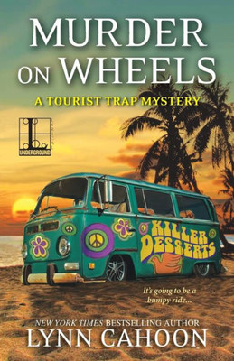Murder On Wheels (Tourist Trap Mysteries)