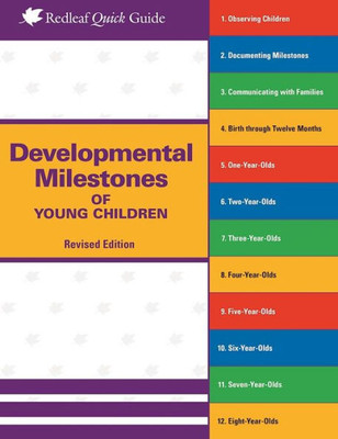 Developmental Milestones Of Young Children (Redleaf Quick Guides)