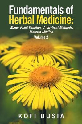 Fundamentals Of Herbal Medicine
