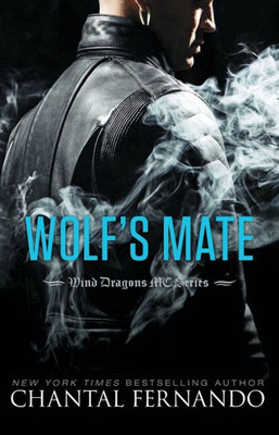 Wolf's Mate (Wind Dragons Motorcycle Club)