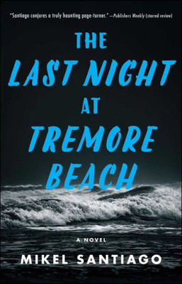 The Last Night At Tremore Beach: A Novel