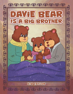 Davie Bear Is A Big Brother