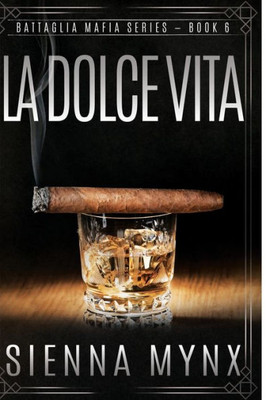 La Dolce Vita: Battaglia Mafia Series