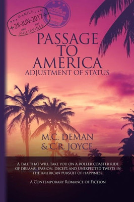 Passage To America: Adjustment Of Status