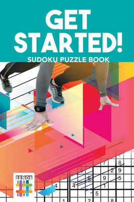 Get Started! | Sudoku Puzzle Book