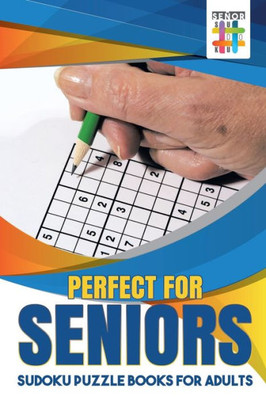 Perfect For Seniors | Sudoku Puzzle Books For Adults