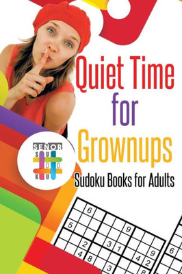 Quiet Time For Grownups | Sudoku Books For Adults