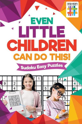 Even Little Children Can Do This! | Sudoku Easy Puzzles