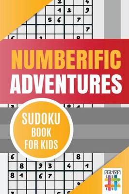 Numberific Adventures | Sudoku Book For Kids