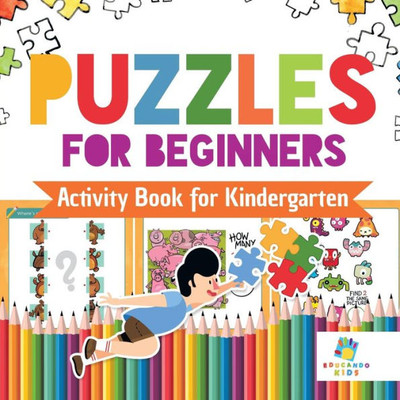 Puzzles For Beginners Activity Book For Kindergarten