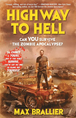 Highway To Hell (Can You Survive The Zombie Apocalypse?)