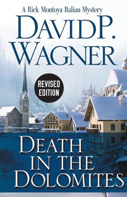 Death In The Dolomites (Rick Montoya Italian Mysteries, 2)