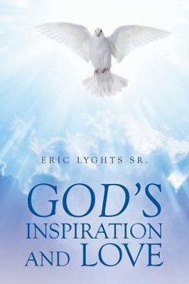 God's Inspiration And Love