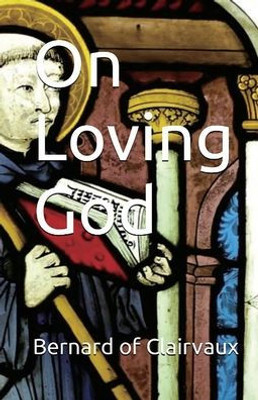 On Loving God