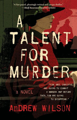 A Talent For Murder: A Novel