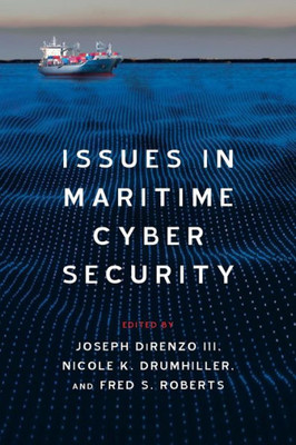 Issues In Maritime Cyber Security