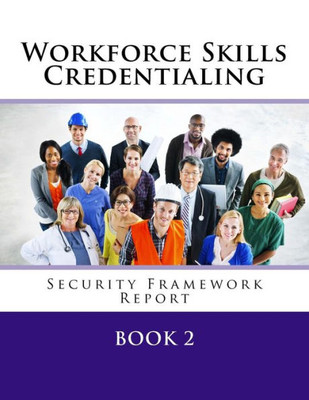 Credentialing Security Framework