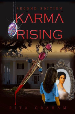 Karma Rising: 2Nd Edition