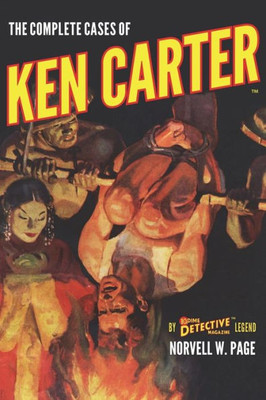 The Complete Cases Of Ken Carter (The Dime Detective Library)